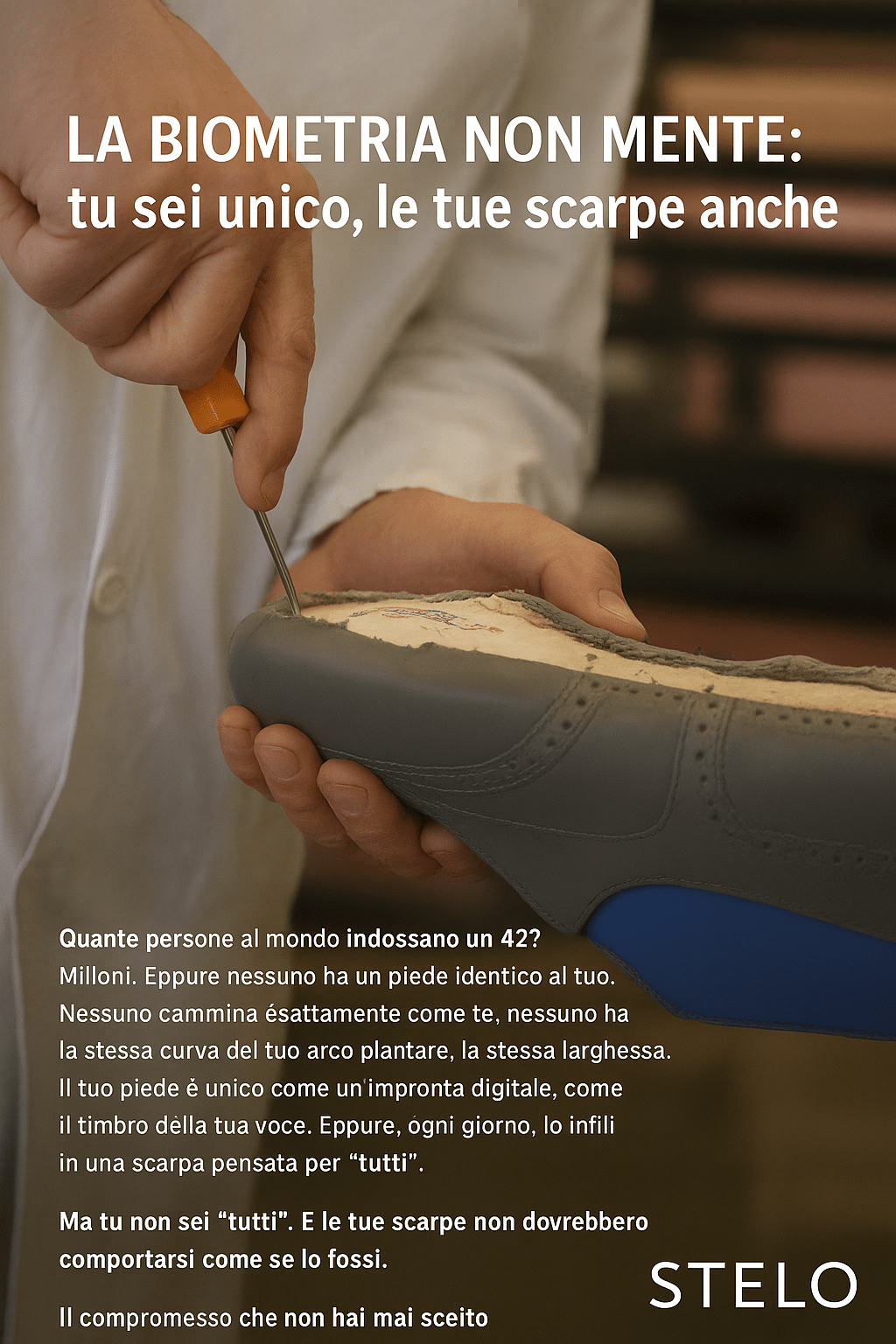 La biometria non mente: tu sei unico, le tue scarpe anche - Stelo